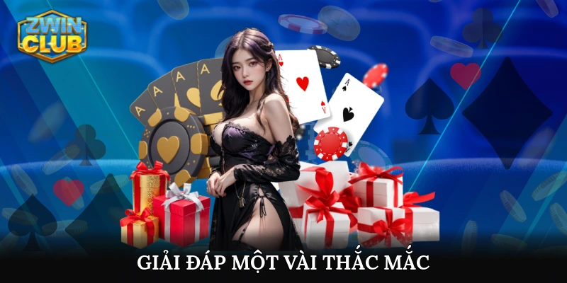 Giải đáp một vài thắc mắc liên quan đến thương hiệu Zwinclub