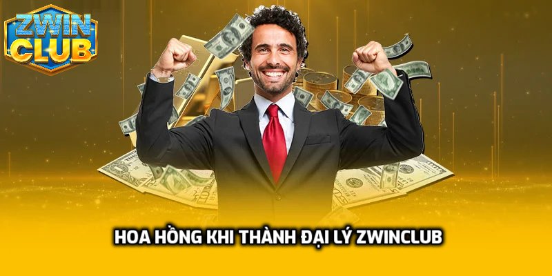 Hoa hồng khi thành đại lý zwinclub